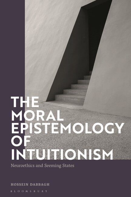 Couverture_The Moral Epistemology Of Intuitionism