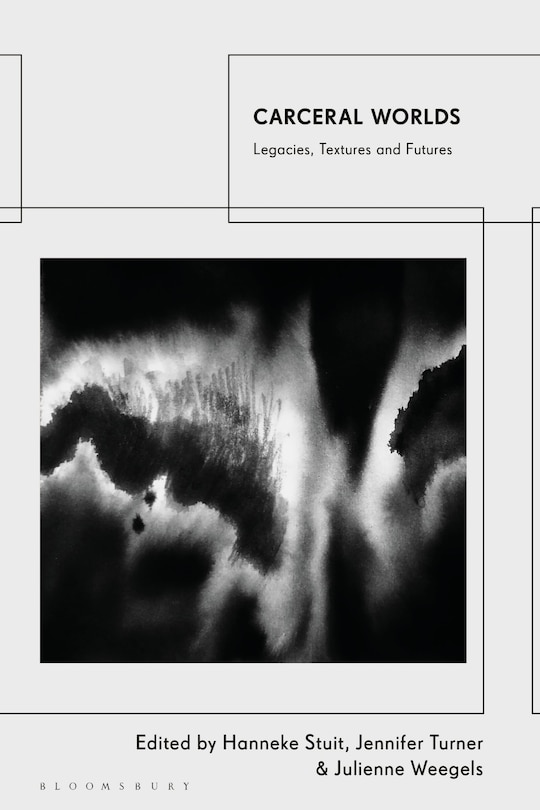 Front cover_Carceral Worlds