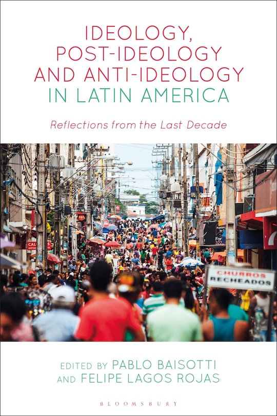 Couverture_Ideology, Post-ideology and Anti-Ideology in Latin America