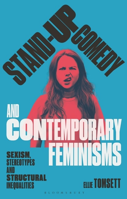 Front cover_Stand-up Comedy and Contemporary Feminisms