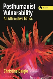 Front cover_Posthumanist Vulnerability