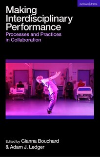 Front cover_Making Interdisciplinary Performance