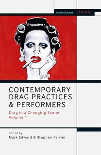 Front cover_Contemporary Drag Practices and Performers