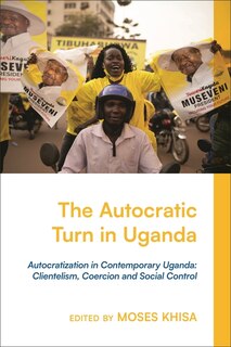 Couverture_Autocratization in Contemporary Uganda