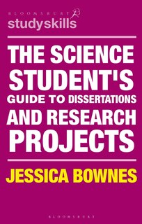 Front cover_The Science Student's Guide to Dissertations and Research Projects