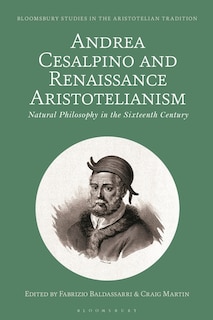 Couverture_Andrea Cesalpino and Renaissance Aristotelianism