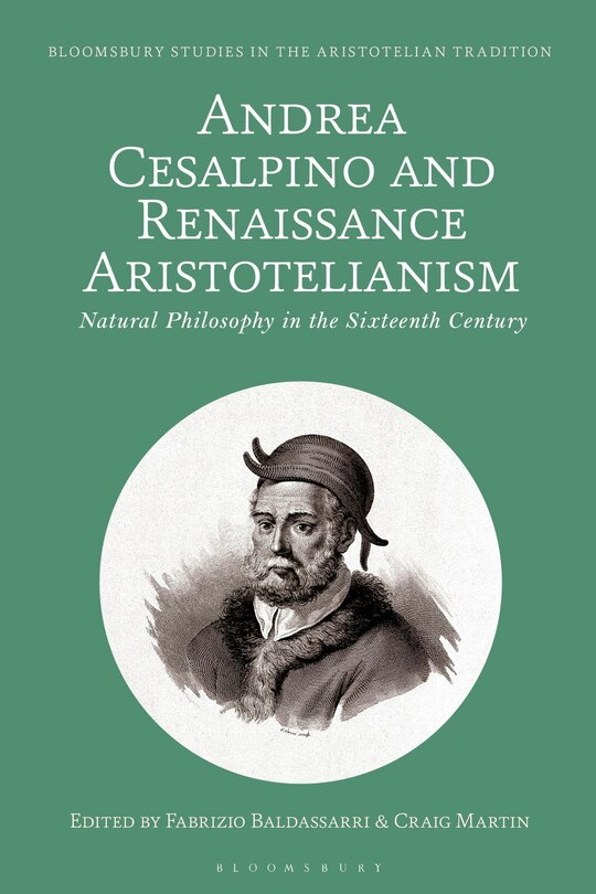 Couverture_Andrea Cesalpino and Renaissance Aristotelianism