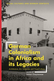 Front cover_German Colonialism in Africa and its Legacies