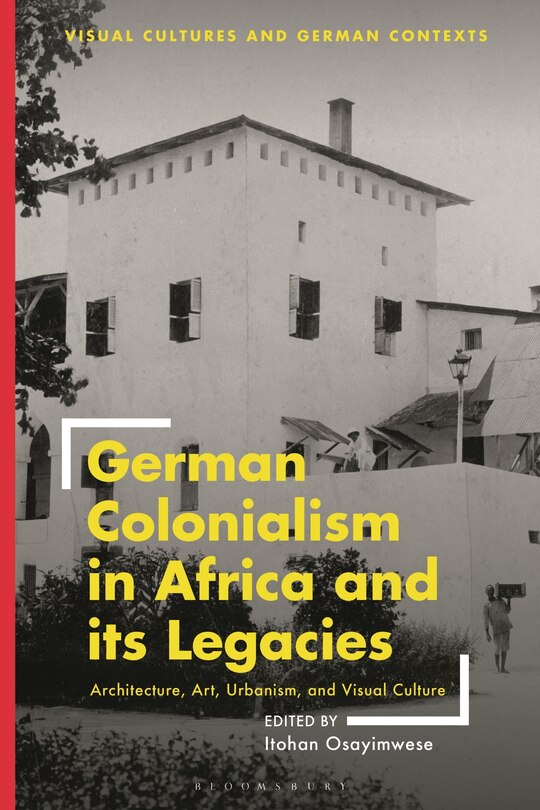 Front cover_German Colonialism in Africa and its Legacies
