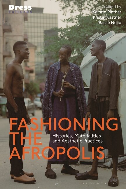 Front cover_Fashioning the Afropolis