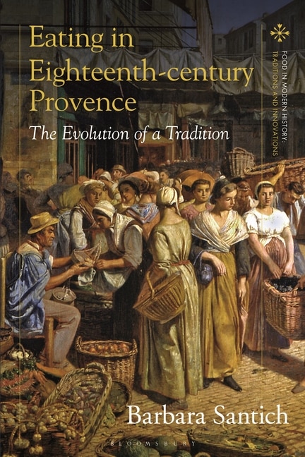 Couverture_Eating in Eighteenth-Century Provence