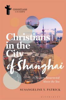 Front cover_Christians in the City of Shanghai