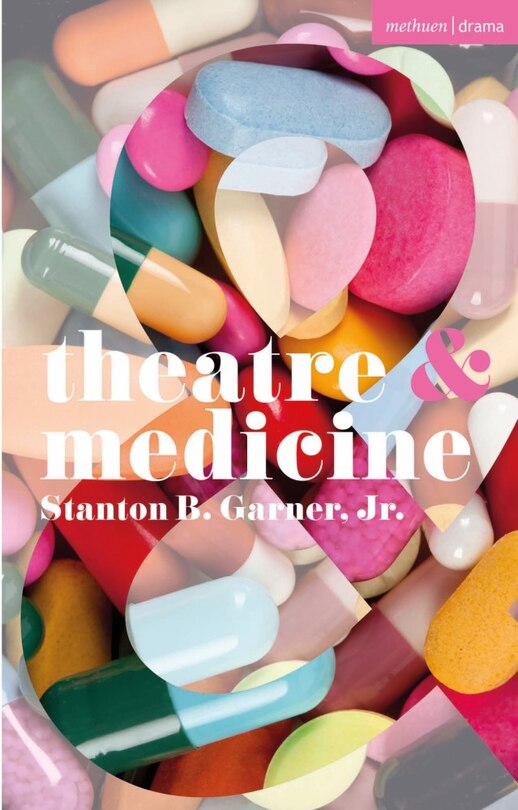 Couverture_Theatre and Medicine