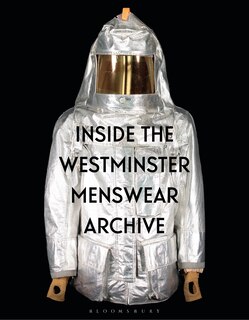Front cover_Inside the Westminster Menswear Archive