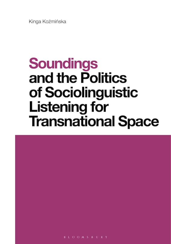 Couverture_Soundings and the Politics of Sociolinguistic Listening for Transnational Space