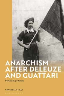Front cover_Anarchism After Deleuze and Guattari