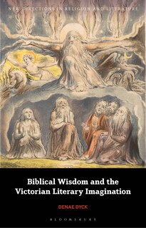 Front cover_Biblical Wisdom and the Victorian Literary Imagination