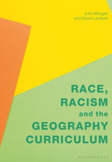 Front cover_Race, Racism and the Geography Curriculum