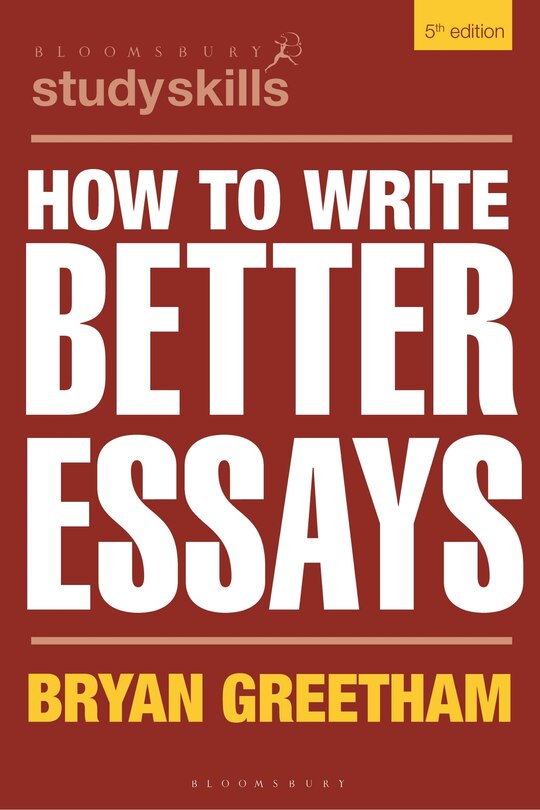 Front cover_How to Write Better Essays