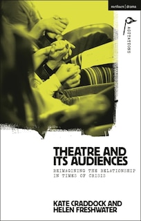 Couverture_Theatre and its Audiences
