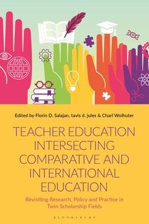 Front cover_Teacher Education Intersecting Comparative and International Education