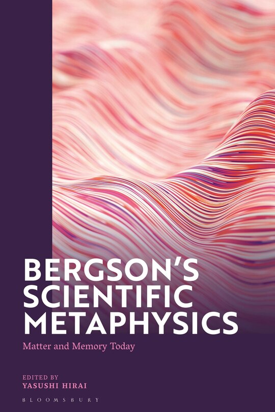 Front cover_Bergson's Scientific Metaphysics