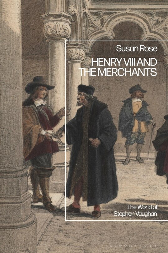 Couverture_Henry VIII and the Merchants