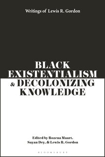 Front cover_Black Existentialism and Decolonizing Knowledge
