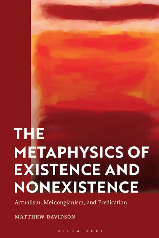 Front cover_The Metaphysics of Existence and Nonexistence