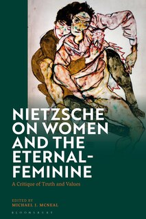 Front cover_Nietzsche on Women and the Eternal-Feminine