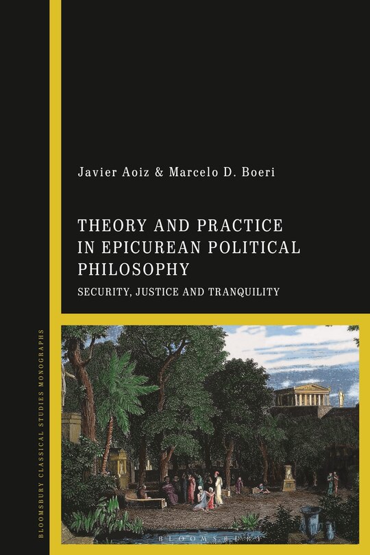 Couverture_Theory and Practice in Epicurean Political Philosophy