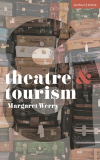Front cover_Theatre and Tourism