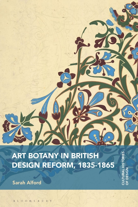 Couverture_Art Botany in British Design Reform, 1835-1865