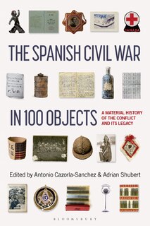 Couverture_The Spanish Civil War in 100 Objects