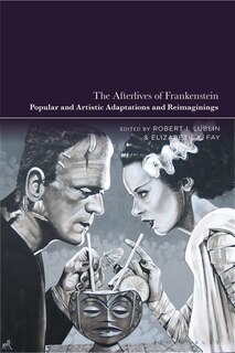 Front cover_The Afterlives of Frankenstein