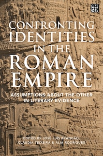 Front cover_Confronting Identities in the Roman Empire