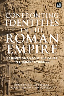 Front cover_Confronting Identities in the Roman Empire