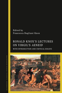 Front cover_Ronald Knox's Lectures on Virgil's Aeneid