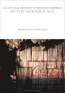 Couverture_A Cultural History of Western Empires in the Modern Age