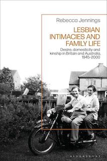 Front cover_Lesbian Intimacies and Family Life