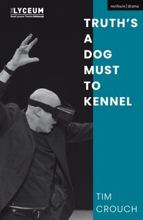 Front cover_Truth's a Dog Must to Kennel