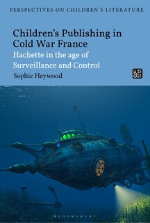 Front cover_Children's Publishing in Cold War France