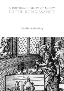 Couverture_A Cultural History of Money in the Renaissance