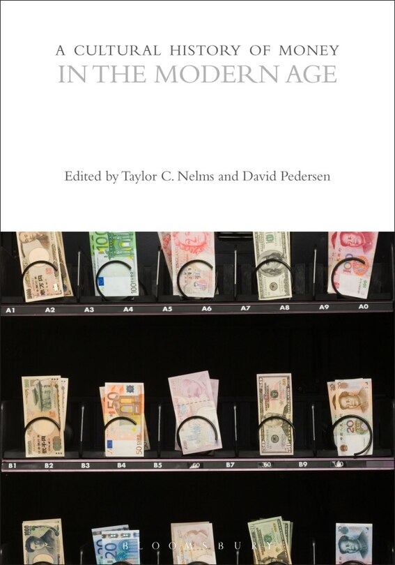 Couverture_A Cultural History of Money in the Modern Age