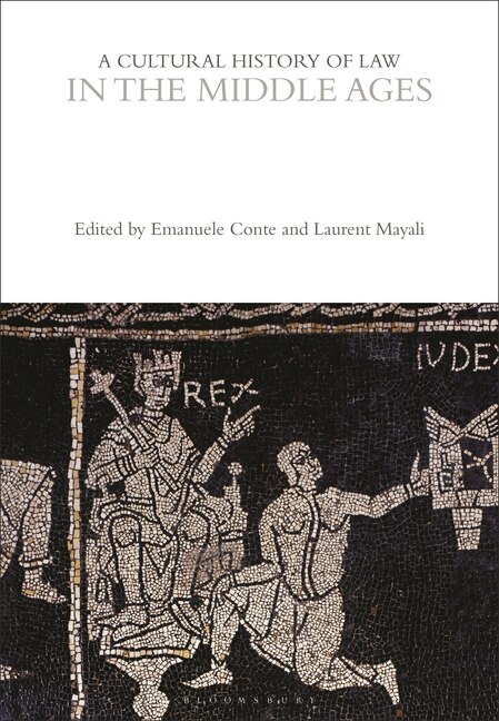 Front cover_A Cultural History of Law in the Middle Ages