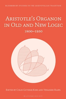 Front cover_Aristotle's Organon in Old and New Logic