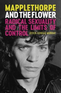 Couverture_Mapplethorpe and the Flower