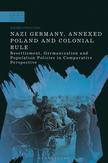 Couverture_Nazi Germany, Annexed Poland and Colonial Rule