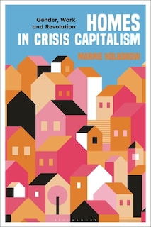 Couverture_Homes in Crisis Capitalism