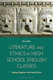 Front cover_Literature and Ethics in High School English Classes